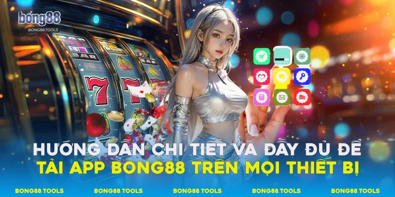 Tải App Bong88