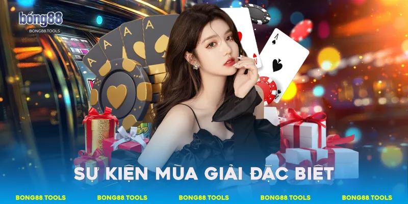 Sự kiện mùa giải đặc biệt