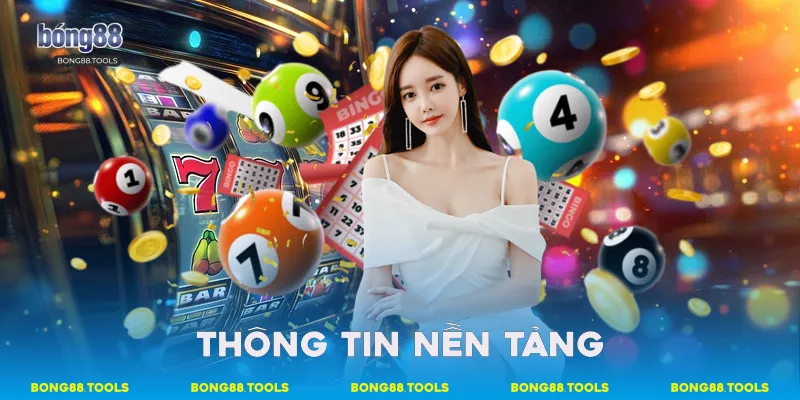 Thông tin nền tảng